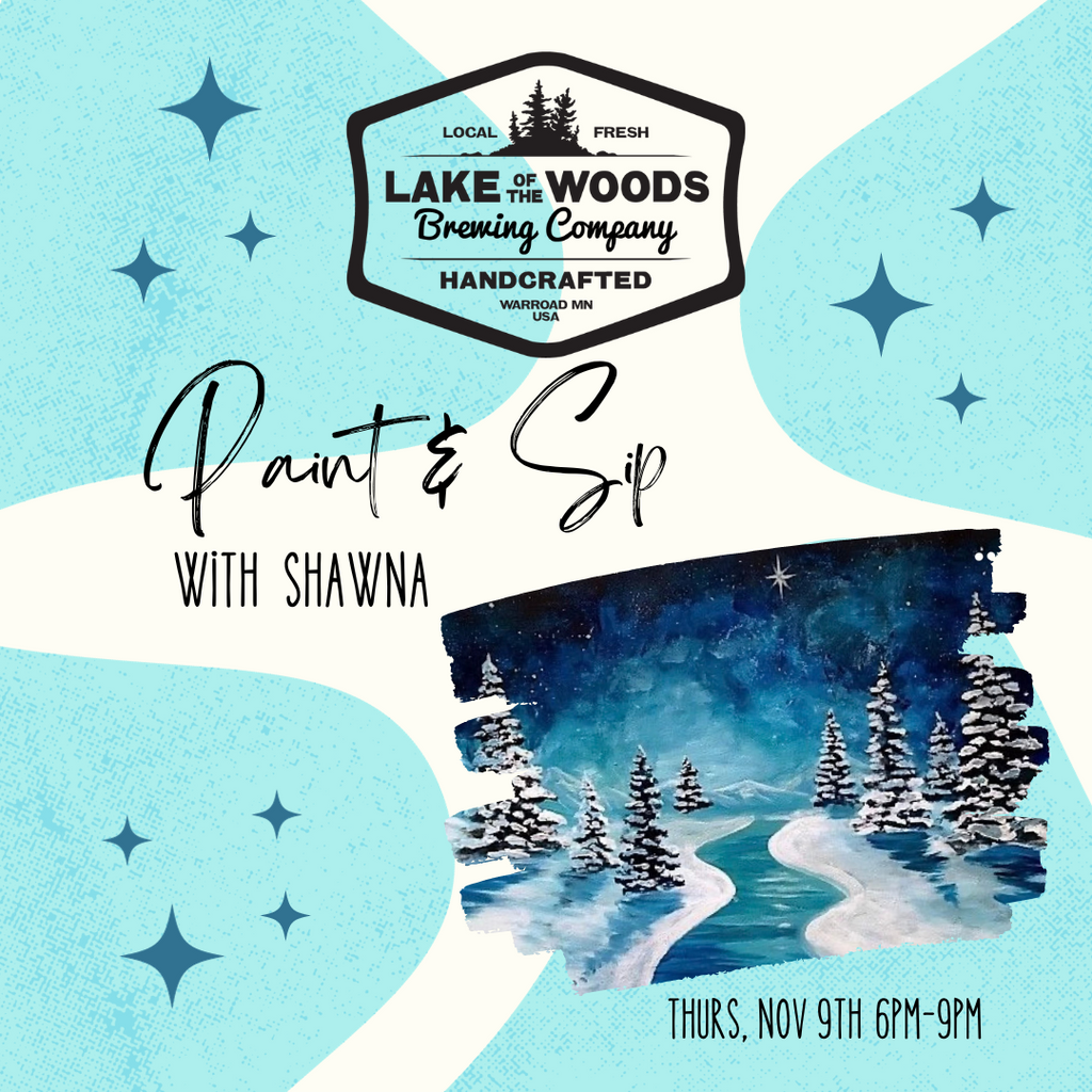 Paint & Sip With Shawna Grapentine